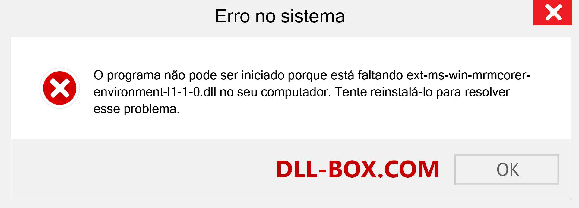 Arquivo ext-ms-win-mrmcorer-environment-l1-1-0.dll ausente ?. Download para Windows 7, 8, 10 - Correção de erro ausente ext-ms-win-mrmcorer-environment-l1-1-0 dll no Windows, fotos, imagens