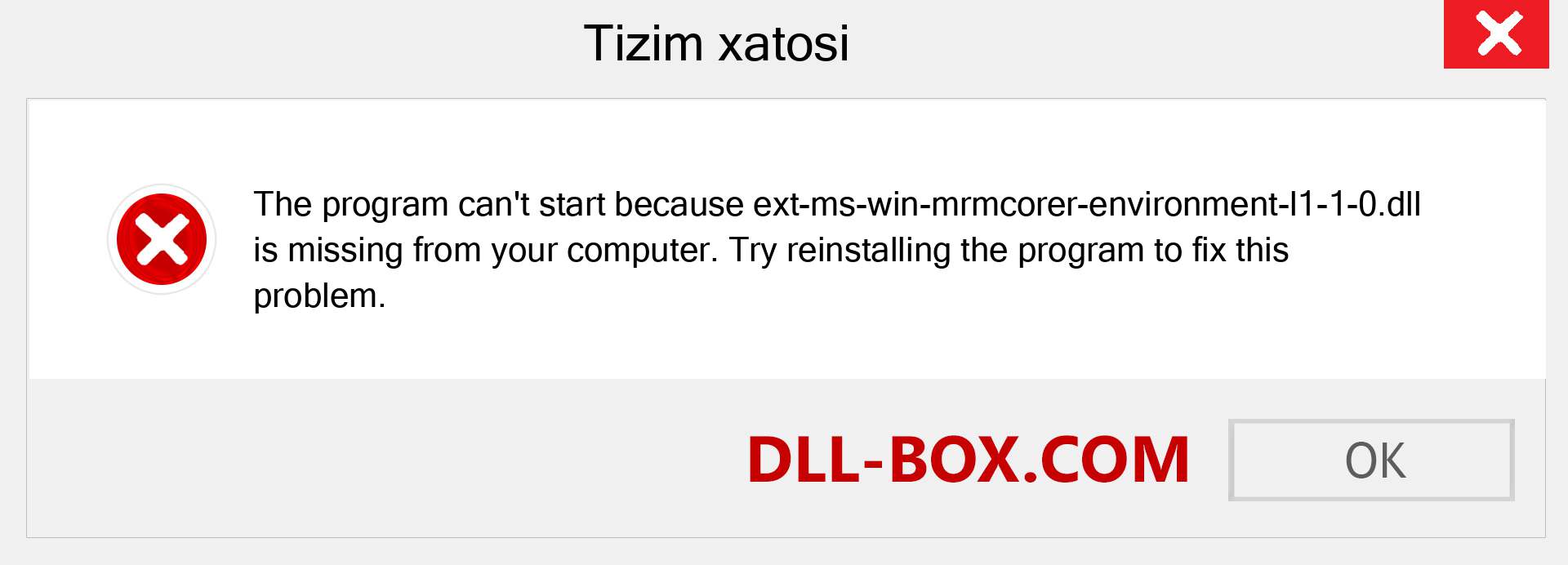 ext-ms-win-mrmcorer-environment-l1-1-0.dll fayli yo'qolganmi?. Windows 7, 8, 10 uchun yuklab olish - Windowsda ext-ms-win-mrmcorer-environment-l1-1-0 dll etishmayotgan xatoni tuzating, rasmlar, rasmlar